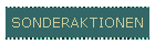 SONDERAKTIONEN